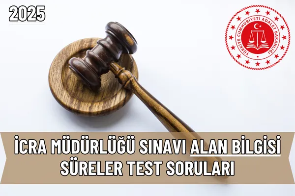 İcra Müdürlüğü Sınavı Alan Bilgisi Süreler Test Soruları