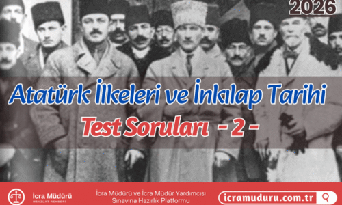 Atatürk İlkeleri ve İnkılap Tarihi Test Soruları 2