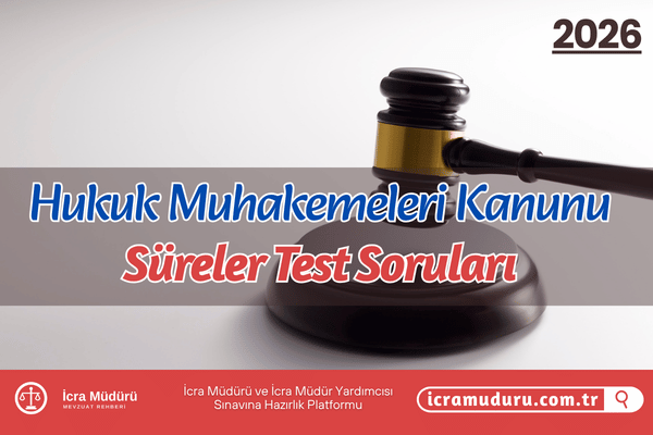 Hukuk Muhakemeleri Kanunu Süreler Test Soruları