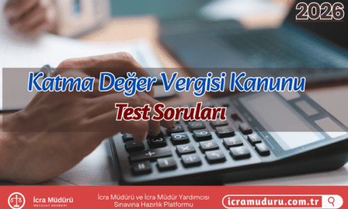 Katma Değer Vergisi Kanunu Test Soruları