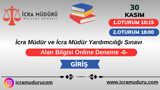 İcra Müdür ve İcra Müdür Yardımcılığı Sınavı Alan Bilgisi Online Deneme 6 Giriş