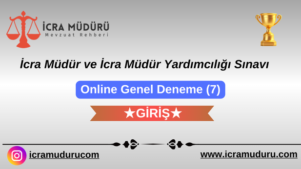 İcra Müdür ve İcra Müdür Yardımcılığı Sınavı Alan Bilgisi Online Deneme 7 Giriş
