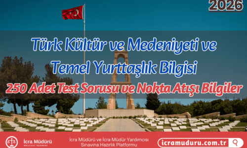 Türk Kültür ve Medeniyeti ve  Temel Yurttaşlık Bilgisi (Test Soruları ve Notlar)