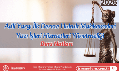 Adli Yargı İlk Derece Hukuk Mahkemeleri Yazı İşleri Hizmetleri Yönetmeliği 2026