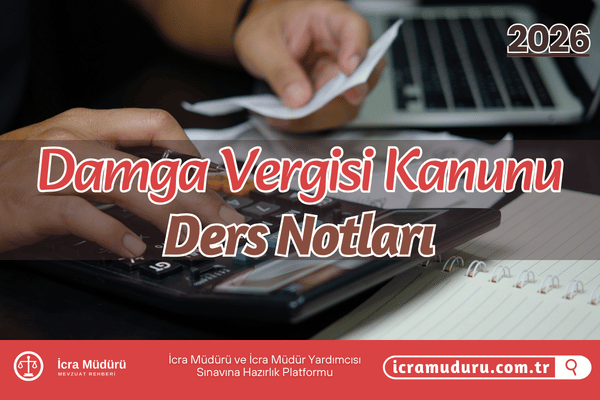 Damga Vergisi Kanunu Ders Notları – 2026 (PDF)