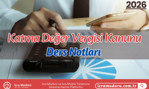 Katma Değer Vergisi Kanunu (KDV)  Ders Notları – 2026